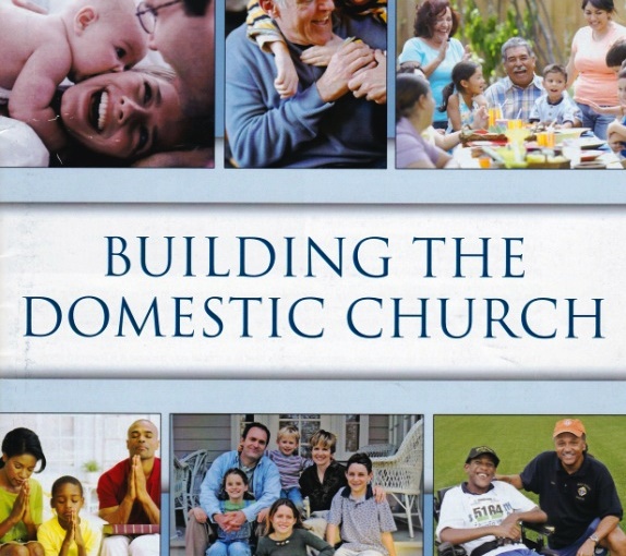 Building the Domestic Church March 2016